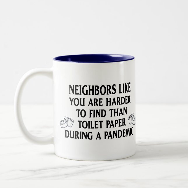 Funny Quarantine Pandemic Gift for Neighbours Two-Tone Coffee Mug (Left)