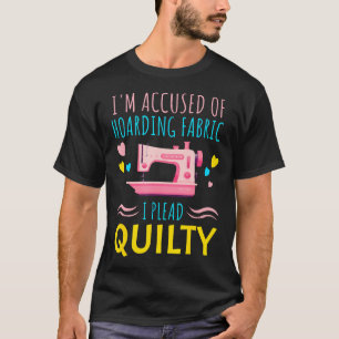 Funny Quilting Quilt Sewing Craft T-Shirt