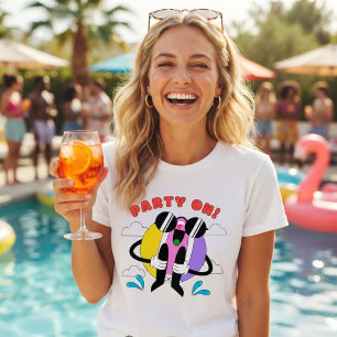 Funny quirky “Party On!”  T-Shirt
