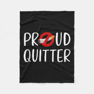 Funny Quitting Smoking Quote Fleece Blanket