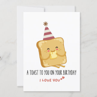 Funny Quote: A Toast To You On Your Birthday Invitation