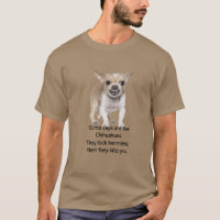 Funny Quote about Life with Chihuahua Dog