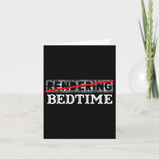 Funny Quote Bedtime Graphic Gift  Card (Front)