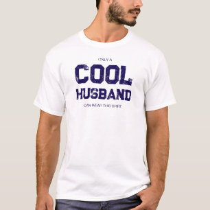 Funny Quote Blue Typography Humour Cool Husband T-Shirt