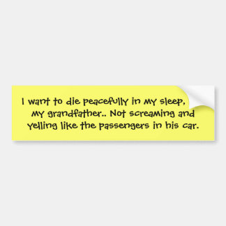 funny quote bumper sticker