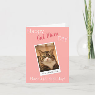 Funny Quote Cat Mum Mothers Day Custom Pink photo Card
