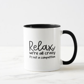 Funny Quote Coffee Mug