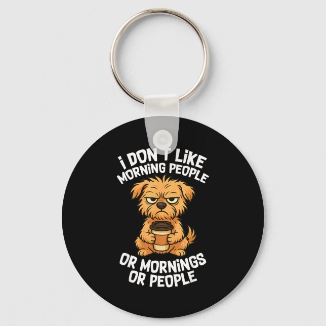 Funny Quote Coffee Sleepy Cute Dog Puppy Lover Gif Key Ring (Front)