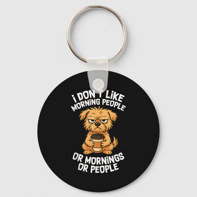 Funny Quote Coffee Sleepy Cute Dog Puppy Lover Gif Key Ring (Front)
