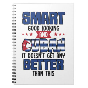 Funny Quote Cuban Flag Nationality Notebook