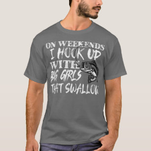Funny Quote Fishing Printed On Back 1355  T-Shirt
