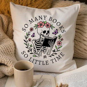 Funny Quote For Book Lover Skeleton Cushion