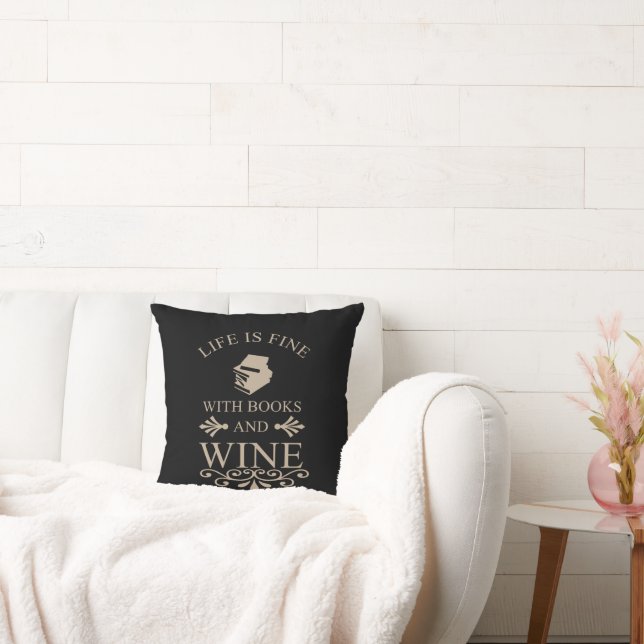 funny quote for books and wine lover cushion (Couch)