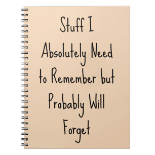 Funny Quote for Forgetful People To Do List Teal  Notebook