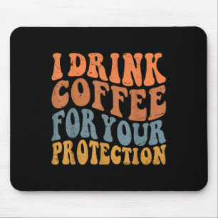 Funny Quote For Men Women Sarcastic Novelty Graphi Mouse Pad