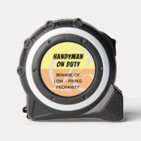 Funny Quote | Handyman on Duty | Monogrammed