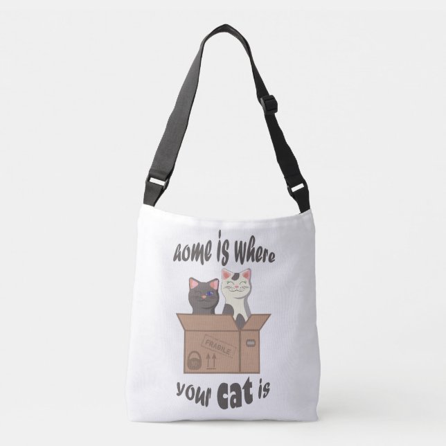 Funny quote Home is where your cat is Crossbody Bag (Front)