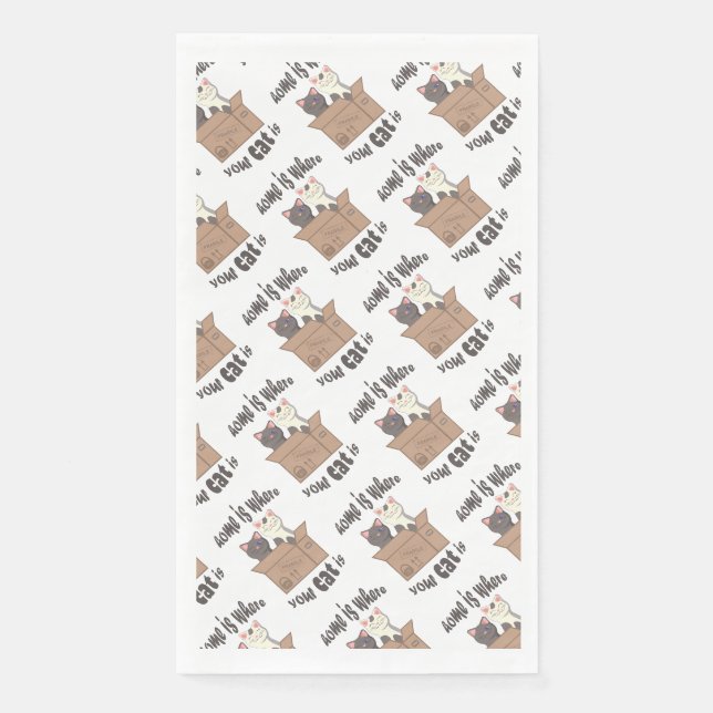 Funny quote Home is where your cat is Napkin (Front)
