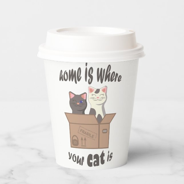 Funny quote Home is where your cat is Paper Cups (Front)