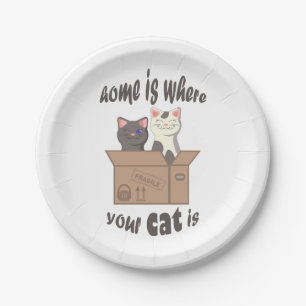 Funny quote Home is where your cat is Paper Plate