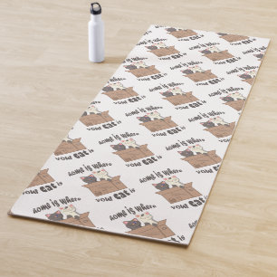 Funny quote Home is where your cat is Yoga Mat