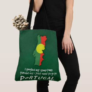 Funny Quote I Googled my symptoms Tote bag