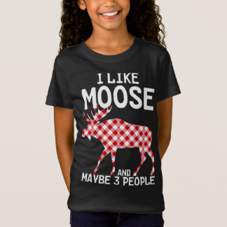 Funny Quote I Like Moose Xmas Party And Maybe 3 Pe T-Shirt