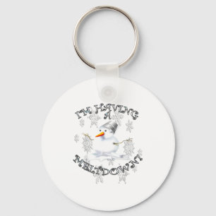 Funny Quote I'm Having A Meltdown Design Snowman Key Ring