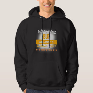 Funny Quote Introverted But Willing To Discuss Cat Hoodie