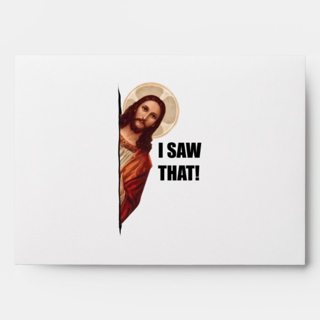 Funny Quote Jesus Meme I Saw That Christian Envelope (Front)