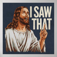 Funny Quote Jesus Meme I Saw That Christian