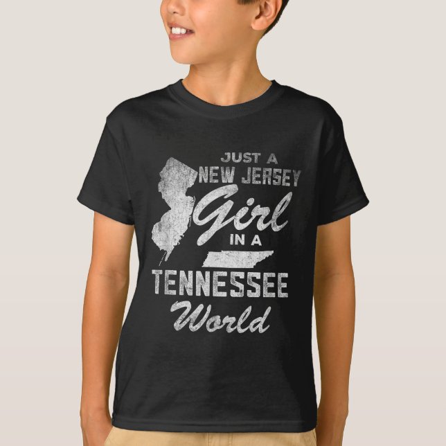 Funny Quote Just A New Jersey Girl In A Tennessee  T-Shirt (Front)