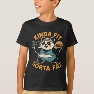 Funny Quote Kinda Fit Sorta Fat Cool Gym Cute Pand T-Shirt