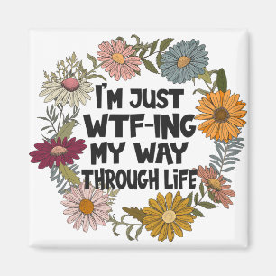 Funny Quote Life Sayings Mum Dad Parenthood Magnet