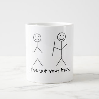 Funny Quote Mug "I've got your back" Perfect Gift!