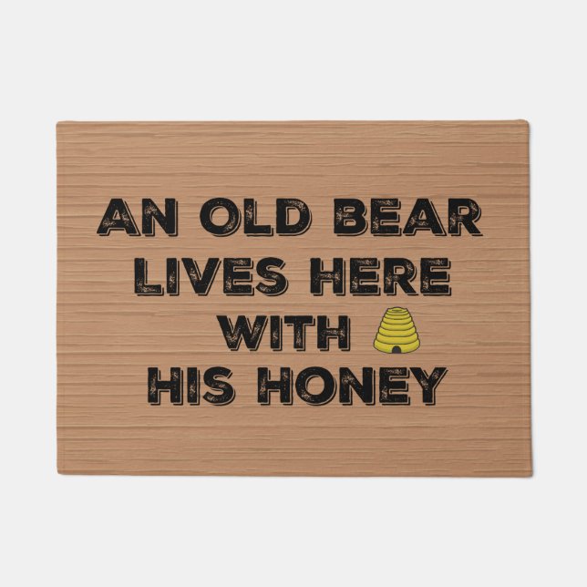 Funny Quote Old Bear and Honey Doormat (Front)