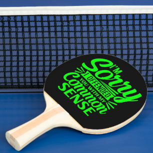 Funny Quote On Ping Pong Paddle