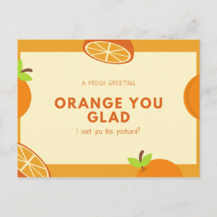 Funny Quote Orange Fruit Illustrations Postcard