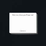 Funny Quote Personalised Black White Don't Forget Post-it Notes<br><div class="desc">Stay organised in style with these witty and functional Post-it Notes! Featuring the playful phrase “Stick me where you’ll see me!” at the top, these notes are perfect for keeping track of to-dos, reminders, or motivational quotes. Personalise them with your name or any text at the bottom for a unique...</div>