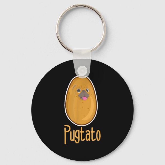 Funny Quote Pugtato Potato Dogs  Key Ring (Front)