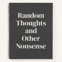 Funny Quote Random Thoughts Humor Saying