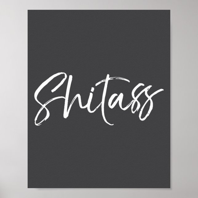 Funny Quote Saying For Women Cute Gag Gift  Poster (Front)