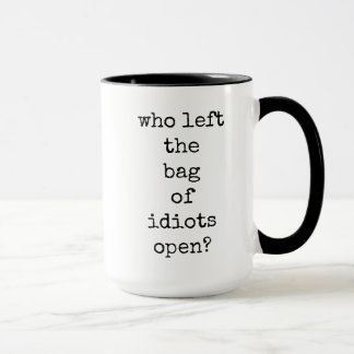 Funny, Quote, Text, Coffee Mug