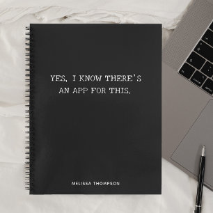 Funny Quote Theres An App Simple Black Notebook