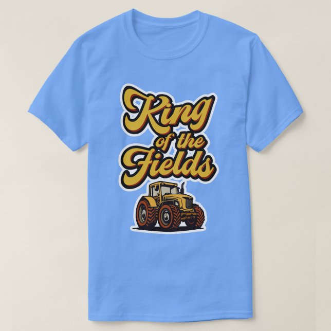 funny quote tractor king T-Shirt (Design Front)