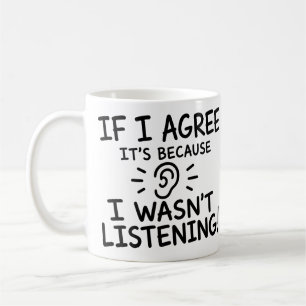 Funny Quote Typography Design Coffee Mug