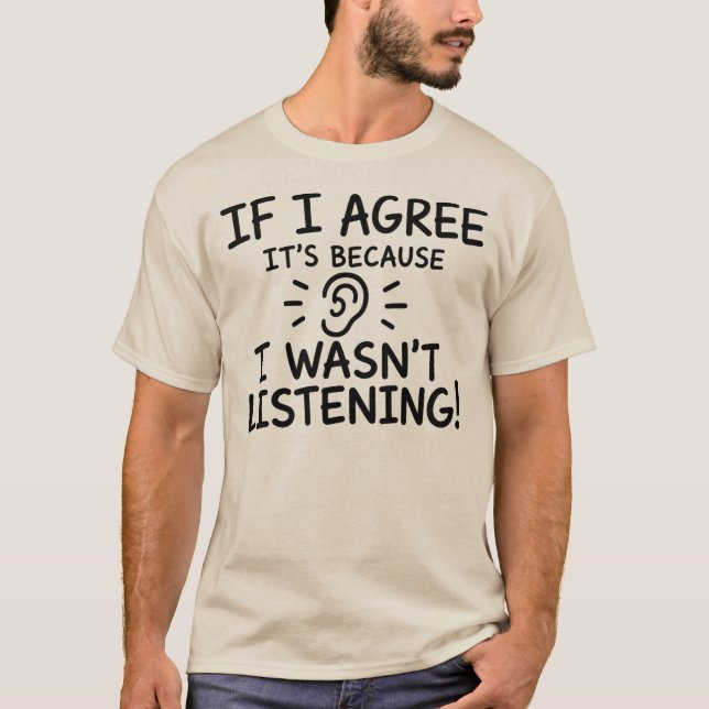 Funny Quote Typography Design T-Shirt (Front)