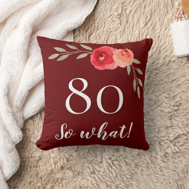 Funny Quote Watercolor Red Rose 80th Birthday Cushion (Blanket)
