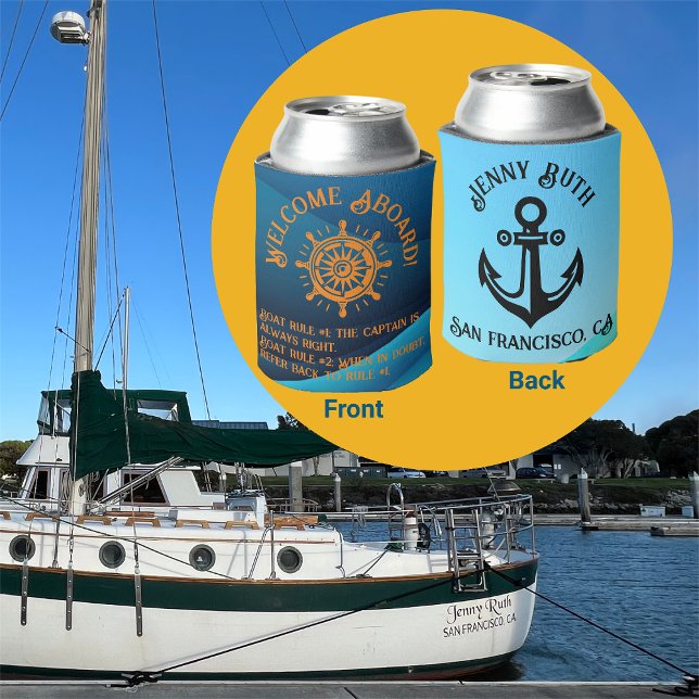 Funny Quote 'Welcome Aboard!' Boat Name/Home Port Can Cooler (Creator Uploaded)