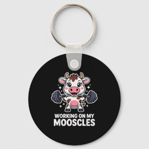 Funny Quote Working On My Mooscles Cow Gym Workout Key Ring
